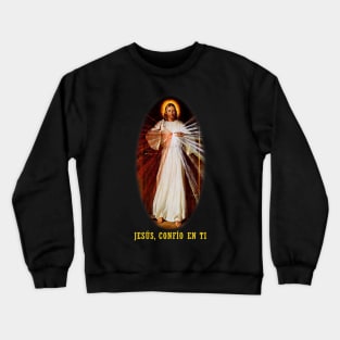 JESÚS, CONFÍO EN TI Crewneck Sweatshirt